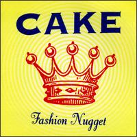 Cake - Fashion Nugget lyrics