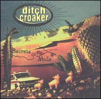 Ditch Croaker - Secrets of the Mule lyrics