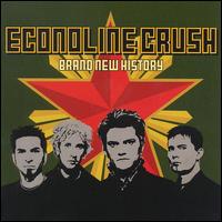 Econoline Crush - Brand New History lyrics