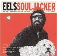 Eels - Souljacker lyrics