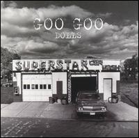 The Goo Goo Dolls - Superstar Car Wash lyrics