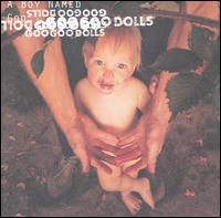 The Goo Goo Dolls - A Boy Named Goo lyrics