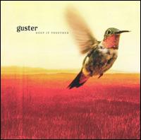 Guster - Keep It Together lyrics
