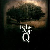 Isle of Q - Isle of Q lyrics