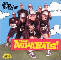 The Aquabats - The Fury of the Aquabats lyrics