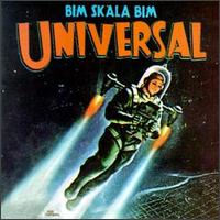 Bim Skala Bim - Universal lyrics