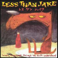 Less Than Jake - Losers, Kings, and Things We Don't Understand lyrics