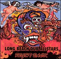 Long Beach Dub Allstars - Right Back lyrics