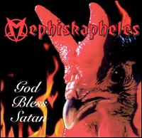 Mephiskapheles - God Bless Satan lyrics