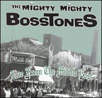 The Mighty Mighty Bosstones - Live From the Middle East lyrics
