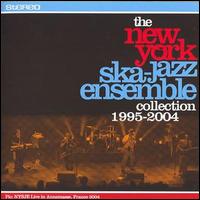 New York Ska Jazz Ensemble - Collection 1995-2004 lyrics