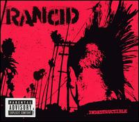Rancid - Indestructible lyrics
