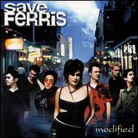 Save Ferris - Modified lyrics