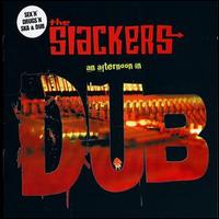 The Slackers - An Afternoon in Dub lyrics