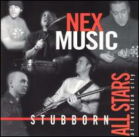 Stubborn All-Stars - Nex Music lyrics