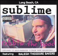 Sublime - Robbin' the Hood lyrics