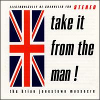 The Brian Jonestown Massacre - Take It from the Man! lyrics