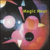 Magic Hour - No Excess Is Absurd lyrics