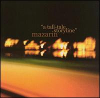 Mazarin - A Tall Tale Storyline lyrics
