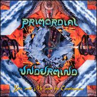Primordial Undermind - You and Me and the Continuum lyrics