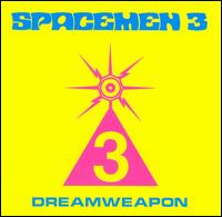 Spacemen 3 - Dreamweapon: An Evening of Contemporary Sitar Music [live] lyrics