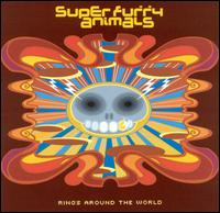 Super Furry Animals - Rings Around the World lyrics