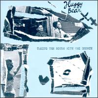 Huggy Bear - Taking the Rough with the Smooch lyrics