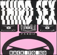 Third Sex - Back to Go lyrics