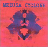 Medusa Cyclone - Medusa Cyclone lyrics