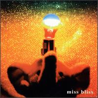 Miss Bliss - Warm Sounds from a Cold Town lyrics