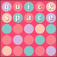 Quickspace - Quickspace lyrics
