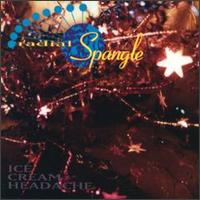 Radial Spangle - Ice Cream Headache lyrics