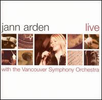 Jann Arden - Live With the Vancouver Symphony lyrics