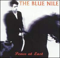 The Blue Nile - Peace at Last lyrics