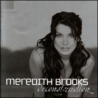 Meredith Brooks - Deconstruction lyrics