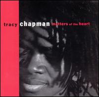 Tracy Chapman - Matters of the Heart lyrics