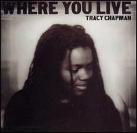 Tracy Chapman - Where You Live lyrics