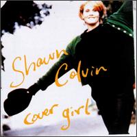 Shawn Colvin - Cover Girl lyrics