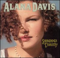Alana Davis - Surrender Dorothy lyrics