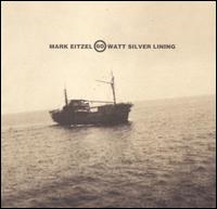 Mark Eitzel - 60 Watt Silver Lining lyrics
