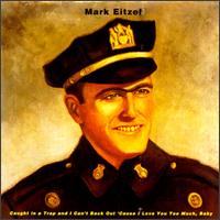 Mark Eitzel - Caught in a Trap and I Can't Back Out 'Cause I Love You Too Much, Baby lyrics