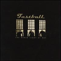 Fastball - The Harsh Light of Day lyrics