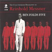 Ben Folds - The Unauthorized Biography of Reinhold Messner lyrics