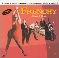 Frenchy - Bumps & Grinds lyrics