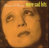 Damon & Naomi - More Sad Hits lyrics