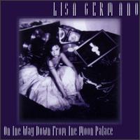 Lisa Germano - On the Way Down From the Moon Palace lyrics