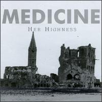 Medicine - Her Highness lyrics