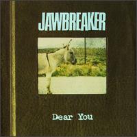 Jawbreaker - Dear You lyrics