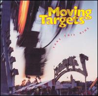 Moving Targets - Take This Ride lyrics