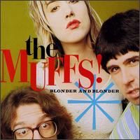 The Muffs - Blonder and Blonder lyrics